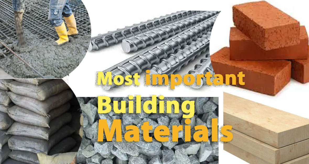 Most Important Building Materials