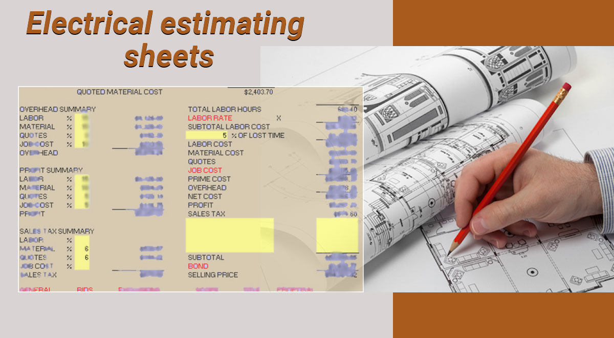 Electrical estimating sheets