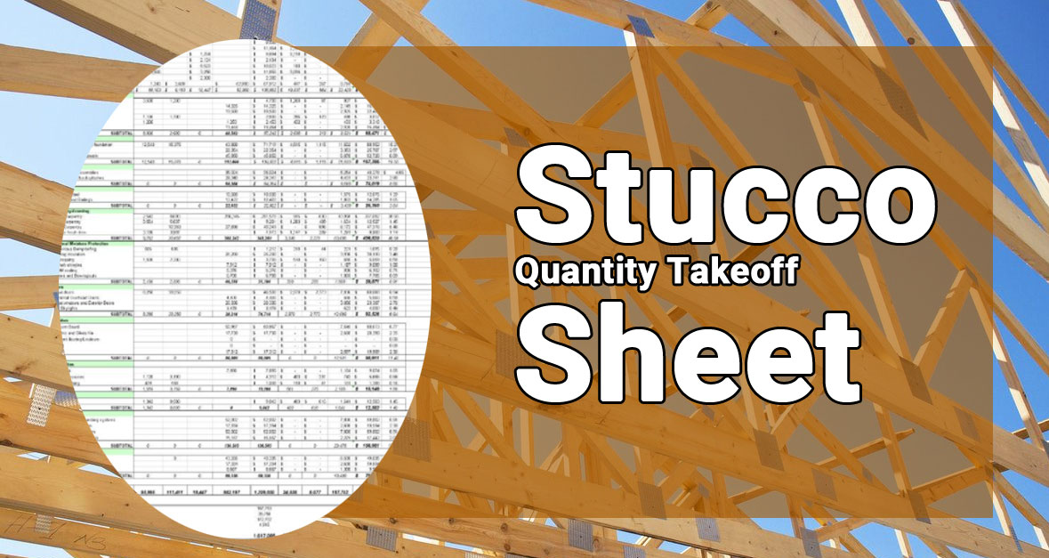 Stucco Quantity Takeoff Sheet