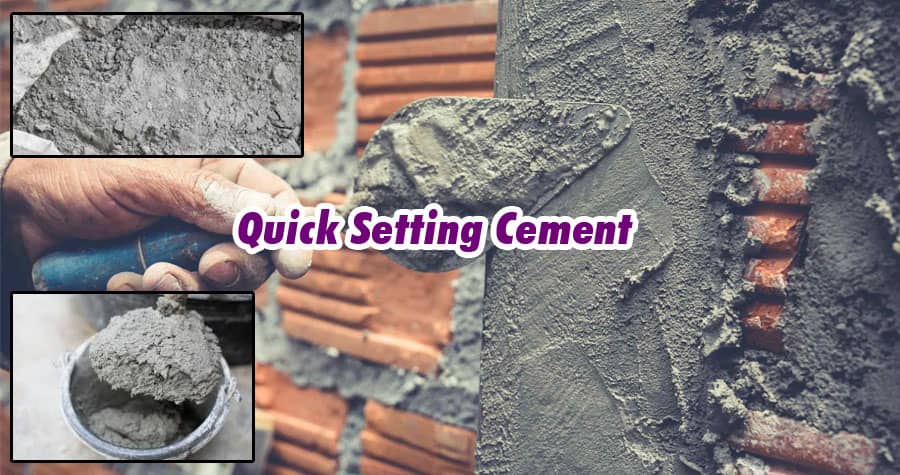 Quick Setting Cement